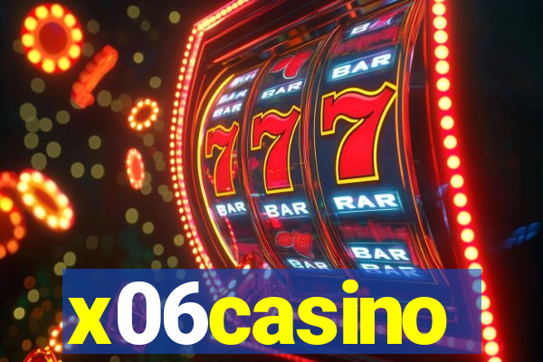 x06casino