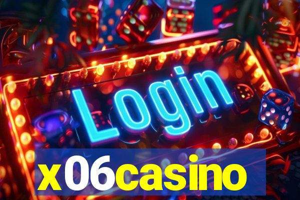 x06casino