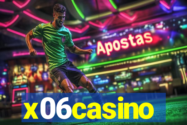 x06casino