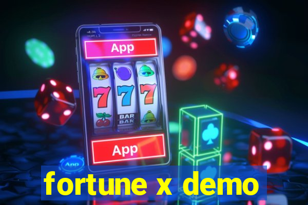 fortune x demo