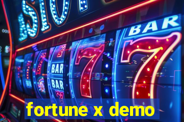 fortune x demo