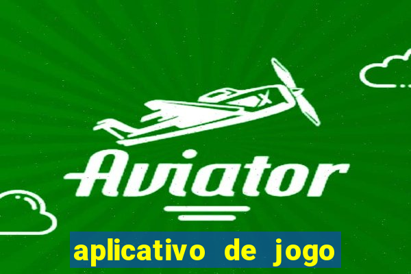 aplicativo de jogo que paga de verdade