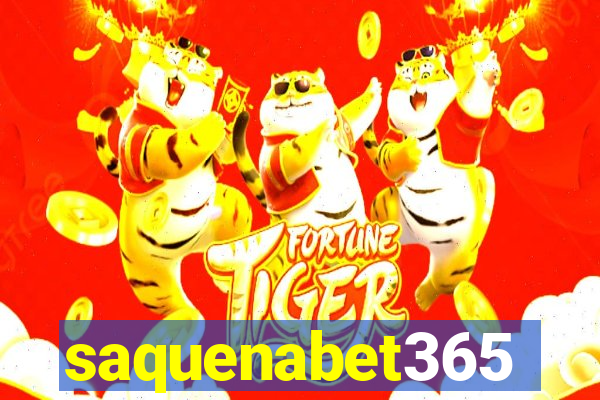 saquenabet365