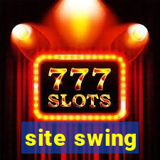 site swing