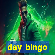 day bingo