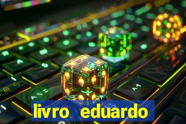 livro eduardo fortuna mercado financeiro