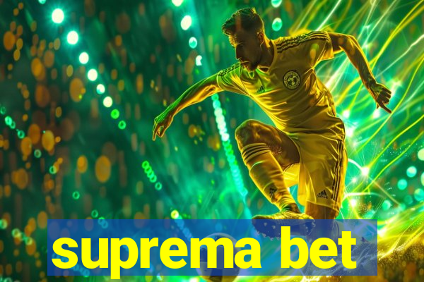 suprema bet