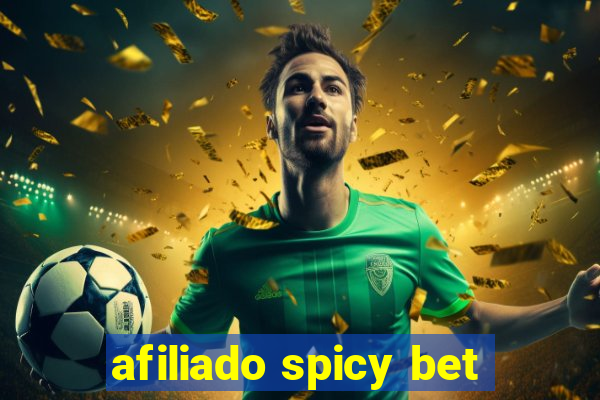 afiliado spicy bet