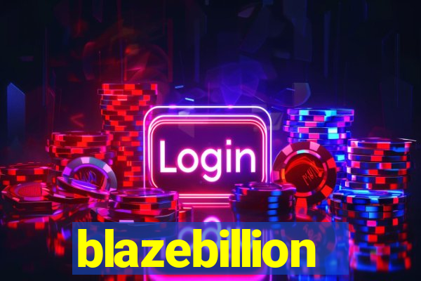 blazebillion