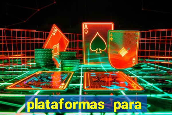 plataformas para jogar demo