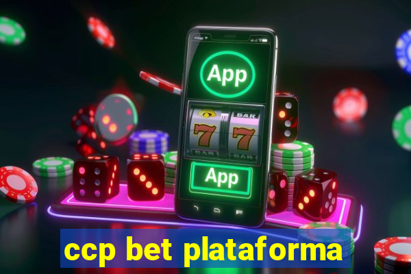 ccp bet plataforma