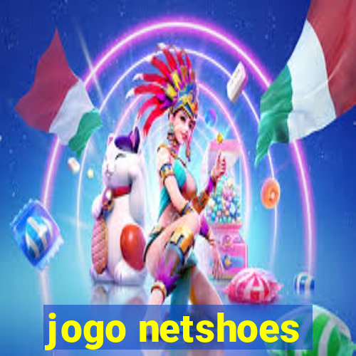 jogo netshoes