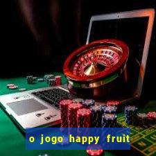 o jogo happy fruit fusion paga mesmo