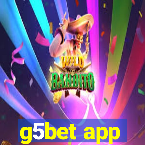 g5bet app