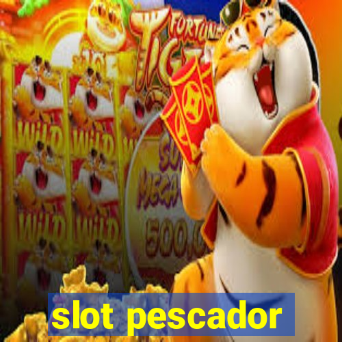 slot pescador