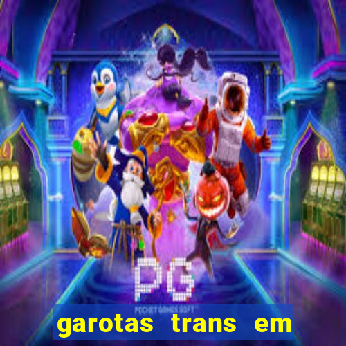 garotas trans em sao paulo