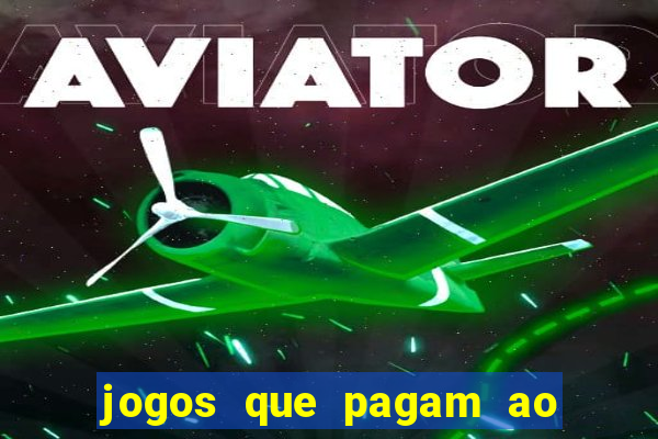 jogos que pagam ao se cadastrar