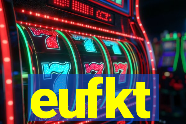 eufkt