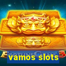 vamos slots