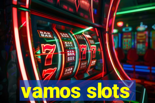 vamos slots