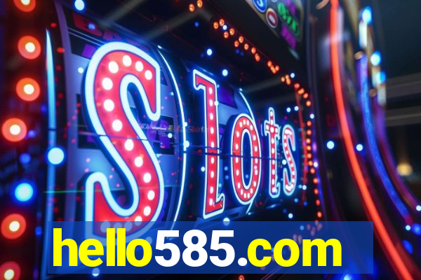 hello585.com