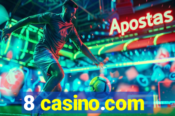 8 casino.com