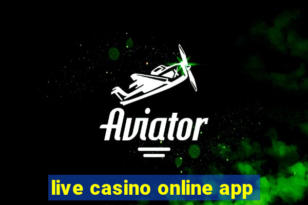 live casino online app