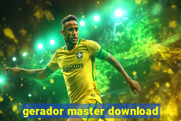 gerador master download