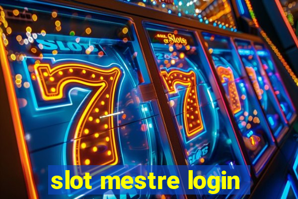 slot mestre login