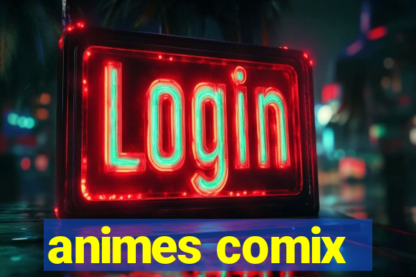 animes comix