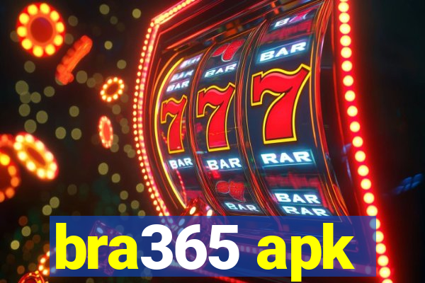 bra365 apk