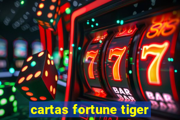 cartas fortune tiger