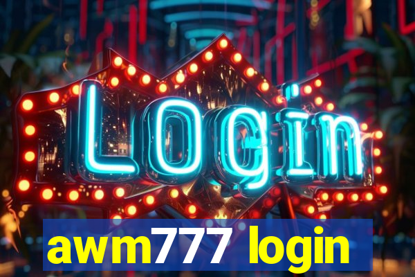 awm777 login