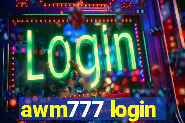 awm777 login