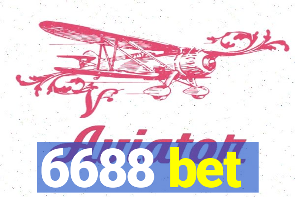 6688 bet