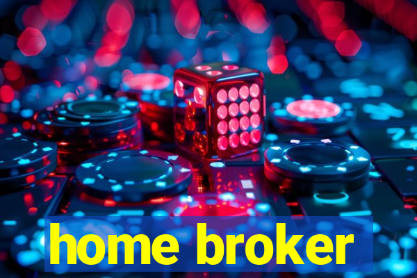 home broker