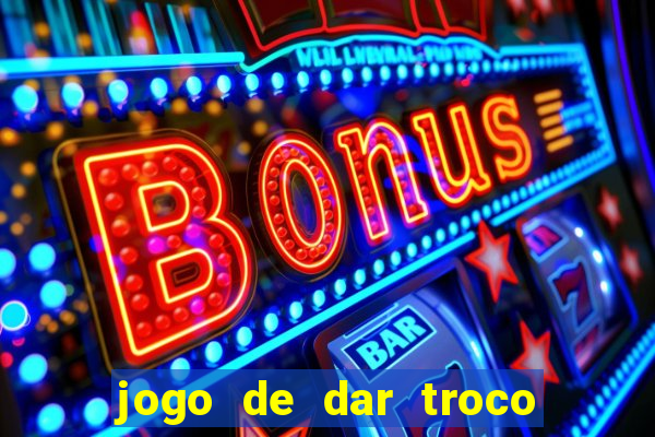 jogo de dar troco em dinheiro