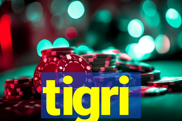 tigri