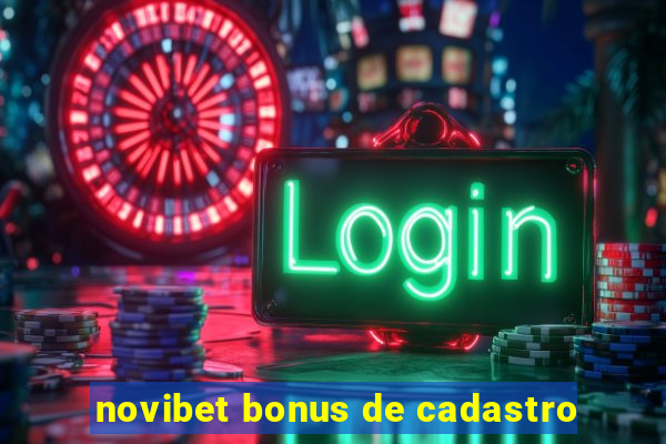 novibet bonus de cadastro