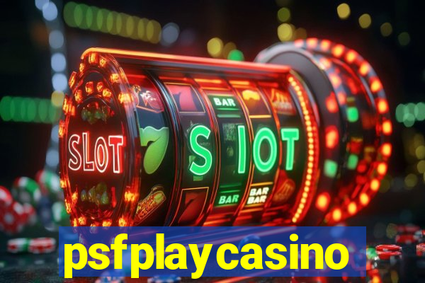 psfplaycasino