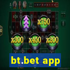 bt.bet app