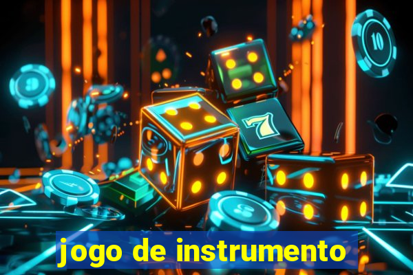 jogo de instrumento