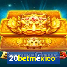 20betméxico