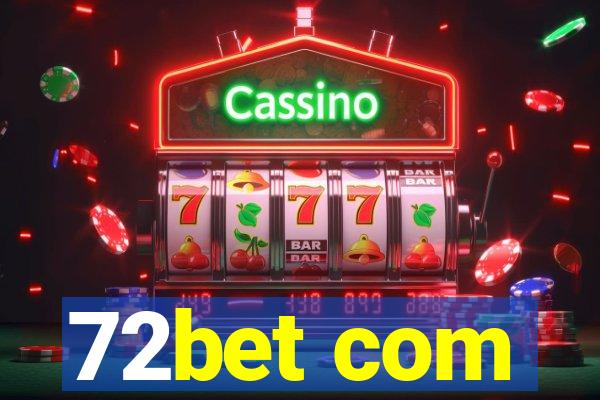 72bet com