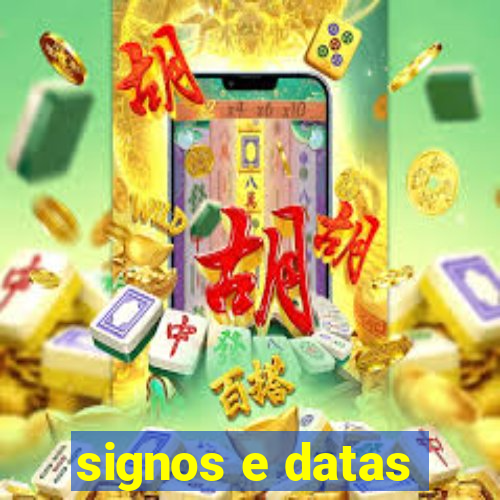 signos e datas