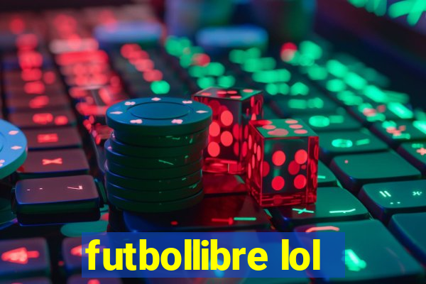 futbollibre lol