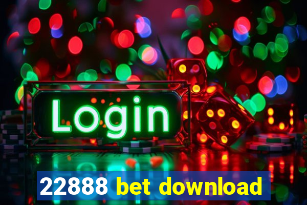 22888 bet download