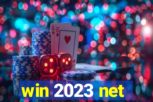 win 2023 net