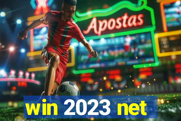 win 2023 net