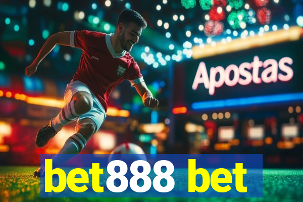 bet888 bet